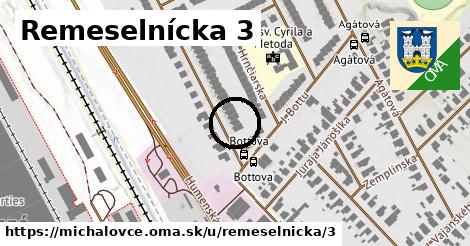 Remeselnícka 3, Michalovce