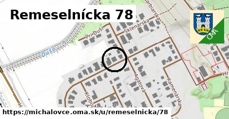 Remeselnícka 78, Michalovce