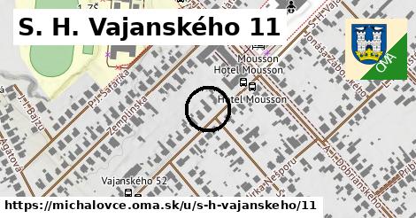 S. H. Vajanského 11, Michalovce