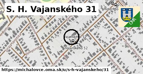 S. H. Vajanského 31, Michalovce