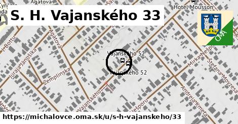 S. H. Vajanského 33, Michalovce