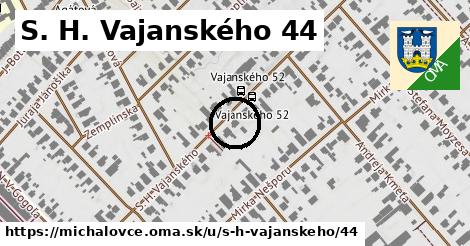 S. H. Vajanského 44, Michalovce