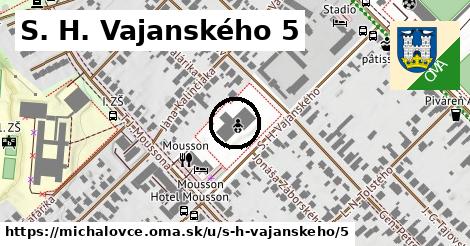 S. H. Vajanského 5, Michalovce