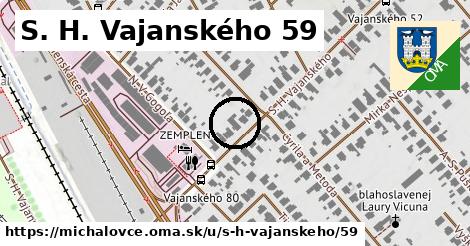 S. H. Vajanského 59, Michalovce