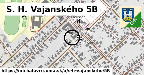 S. H. Vajanského 5B, Michalovce