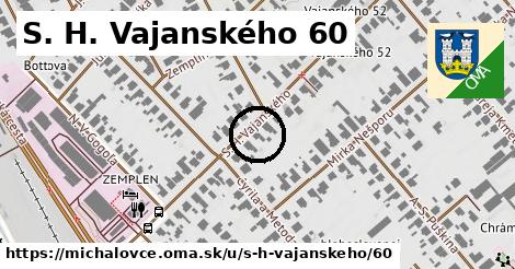 S. H. Vajanského 60, Michalovce