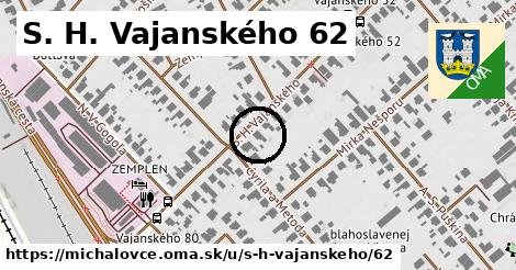 S. H. Vajanského 62, Michalovce