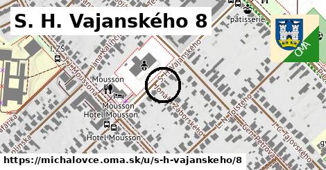 S. H. Vajanského 8, Michalovce