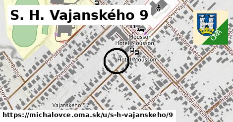 S. H. Vajanského 9, Michalovce