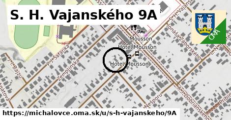 S. H. Vajanského 9A, Michalovce