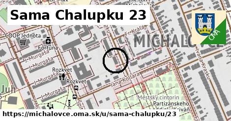 Sama Chalupku 23, Michalovce