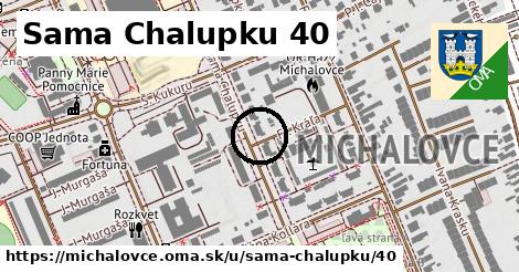 Sama Chalupku 40, Michalovce