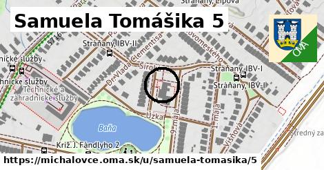 Samuela Tomášika 5, Michalovce