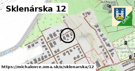 Sklenárska 12, Michalovce