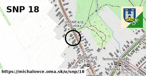 SNP 18, Michalovce