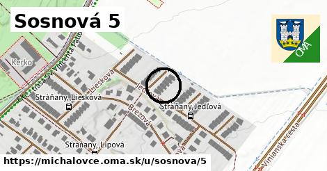 Sosnová 5, Michalovce