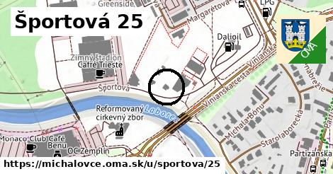 Športová 25, Michalovce