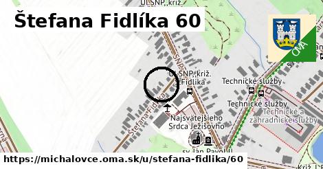 Štefana Fidlíka 60, Michalovce