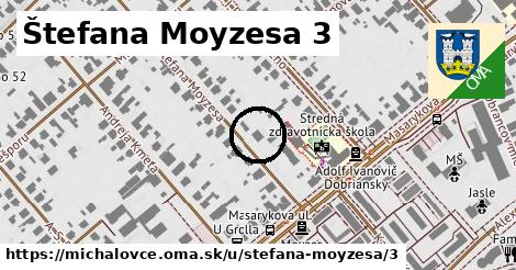 Štefana Moyzesa 3, Michalovce