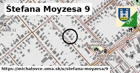 Štefana Moyzesa 9, Michalovce