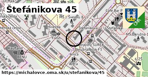 Štefánikova 45, Michalovce