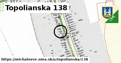 Topolianska 138, Michalovce