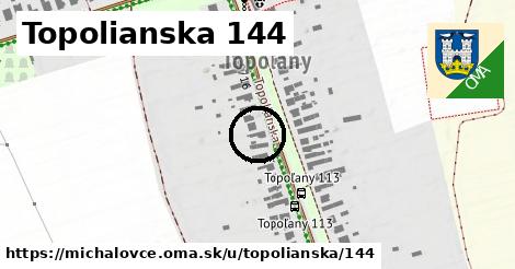 Topolianska 144, Michalovce
