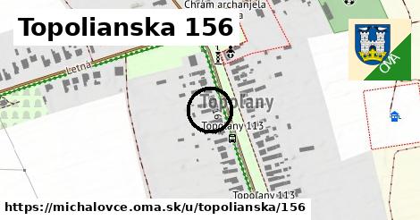 Topolianska 156, Michalovce