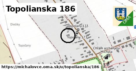 Topolianska 186, Michalovce