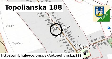 Topolianska 188, Michalovce