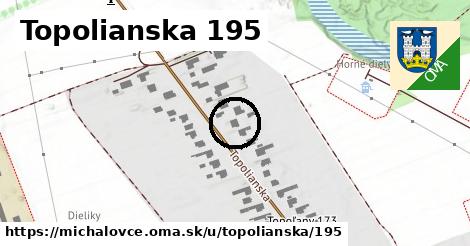 Topolianska 195, Michalovce