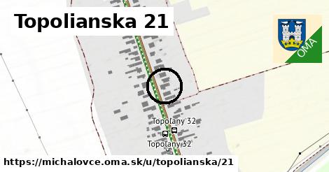 Topolianska 21, Michalovce