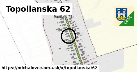 Topolianska 62, Michalovce