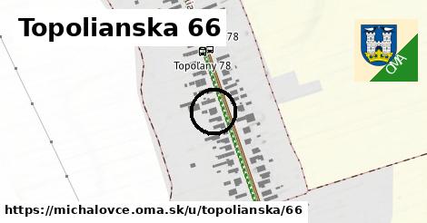 Topolianska 66, Michalovce