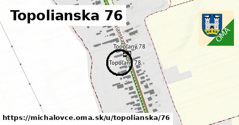 Topolianska 76, Michalovce
