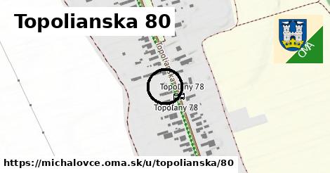 Topolianska 80, Michalovce