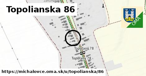 Topolianska 86, Michalovce
