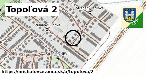 Topoľová 2, Michalovce