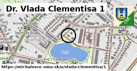 Dr. Vlada Clementisa 1, Michalovce