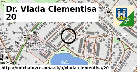 Dr. Vlada Clementisa 20, Michalovce