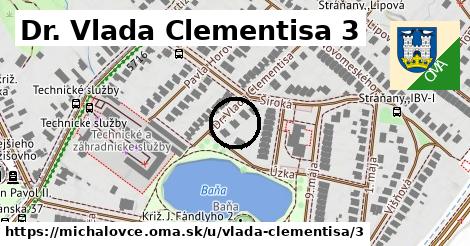 Dr. Vlada Clementisa 3, Michalovce