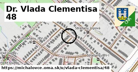 Dr. Vlada Clementisa 48, Michalovce