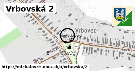 Vrbovská 2, Michalovce