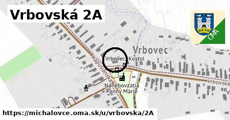 Vrbovská 2A, Michalovce