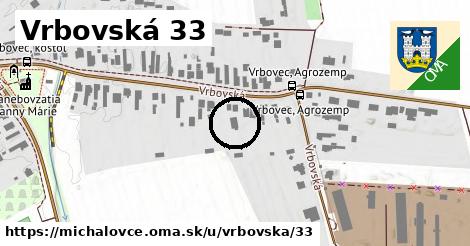 Vrbovská 33, Michalovce