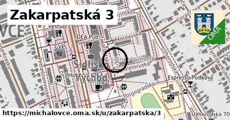 Zakarpatská 3, Michalovce