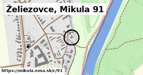 Želiezovce, Mikula <span class="supisne">91</span>