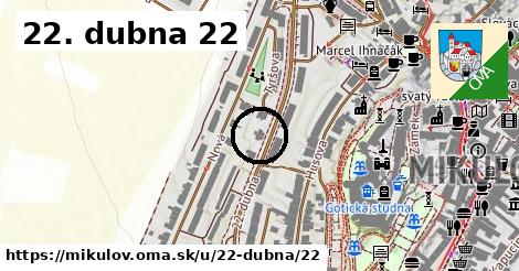 22. dubna 22, Mikulov