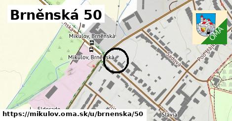 Brněnská 50, Mikulov