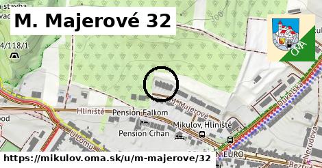 M. Majerové 32, Mikulov